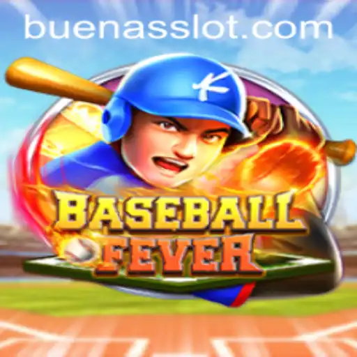 BaseballFever: The Thrill of the Game and the Charm of BUENAS