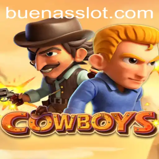 Exploring the Thrilling World of COWBOYS: A Deep Dive into BUENAS