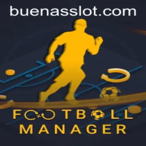 Exploring the World of FootballManager with a BUENAS Twist