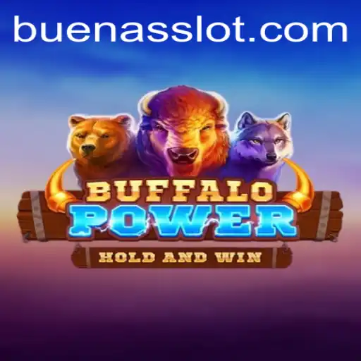 Exploring BuffaloPower: A Thrilling Gaming Experience with BUENAS