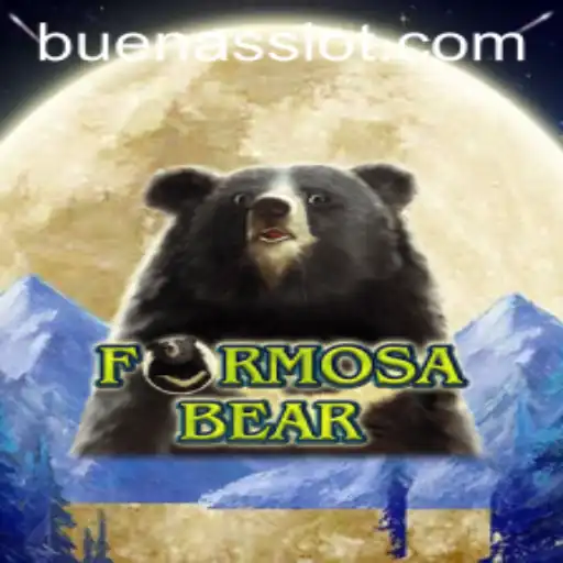 Exploring the Exciting World of FormosaBear and BUENAS