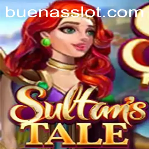 Unveiling the Mystical World of Sultanstale: A Strategic Journey with BUENAS