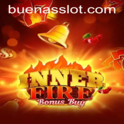 Exploring InnerFireBonusBuy: A Dynamic Gaming Experience Amidst BUENAS