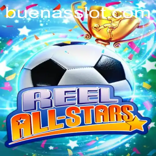 Exploring ReelAllStars: The Game That Captivates Players Worldwide