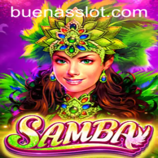 Discovering the Vibrant World of Samba: Understanding the Game 'BUENAS'